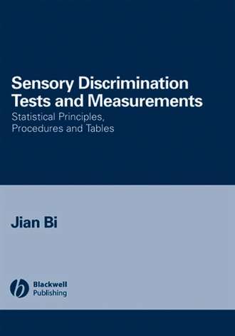 Jian  Bi. Sensory Discrimination Tests and Measurements