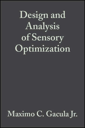 Maximo C. Gacula, Jr.. Design and Analysis of Sensory Optimization