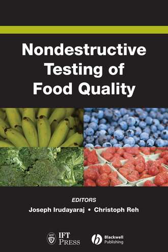 Joseph  Irudayaraj. Nondestructive Testing of Food Quality