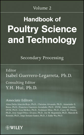 Yoshinori  Mine. Handbook of Poultry Science and Technology, Secondary Processing