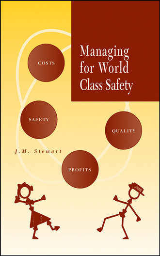 James Stewart Melville. Managing for World Class Safety