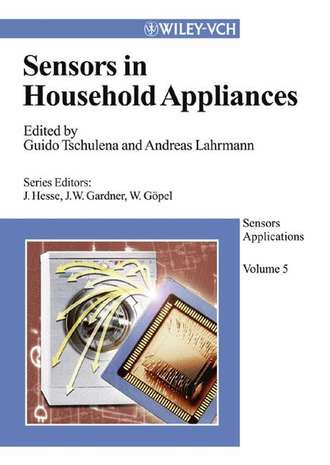 Guido  Tschulena. Sensors Applications, Sensors in Household Appliances