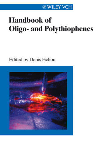 Denis  Fichou. Handbook of Oligo- and Polythiophenes