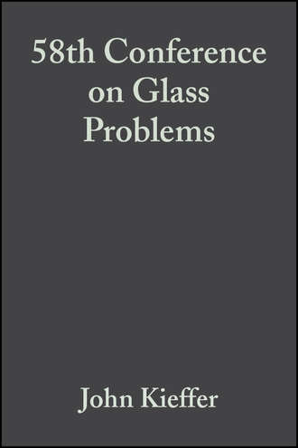 John  Kieffer. 58th Conference on Glass Problems