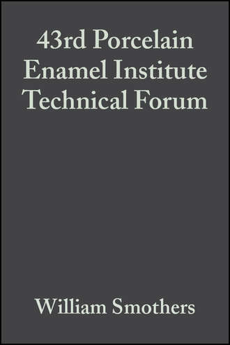 William Smothers J.. 43rd Porcelain Enamel Institute Technical Forum