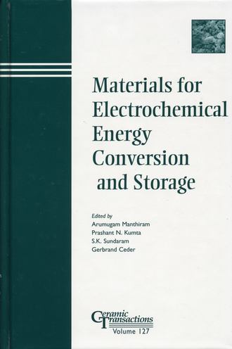 Arumugam  Manthiram. Materials for Electrochemical Energy Conversion and Storage