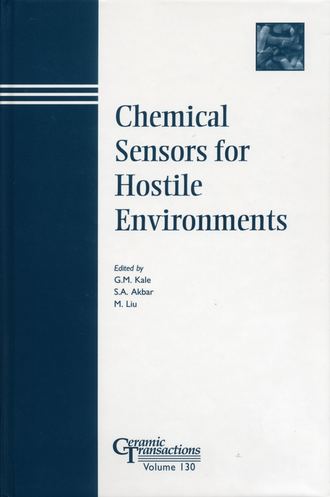 M.  Liu. Chemical Sensors for Hostile Environments