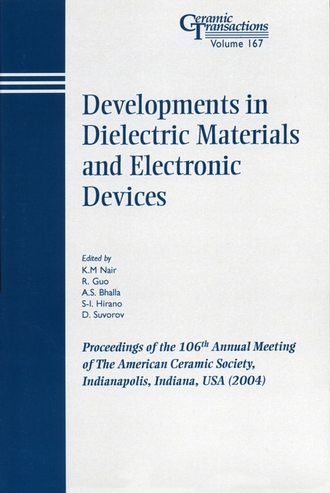 D.  Suvorov. Developments in Dielectric Materials and Electronic Devices