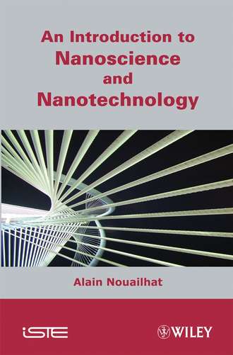 Alain  Nouailhat. An Introduction to Nanosciences and Nanotechnology