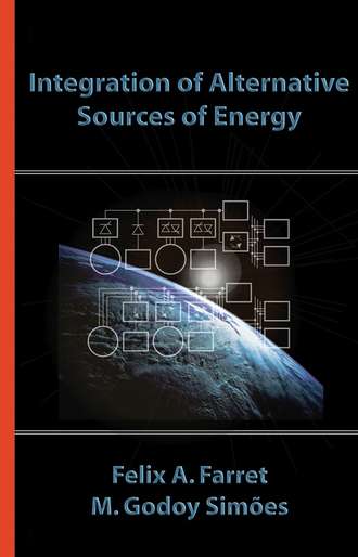 Felix Farret A.. Integration of Alternative Sources of Energy