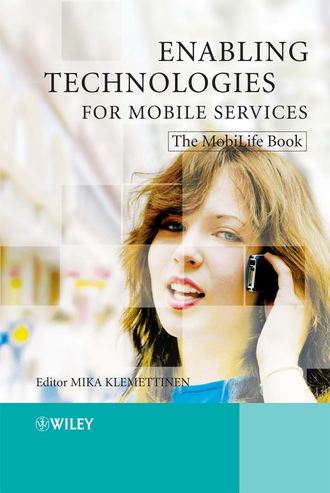 Mika  Klemettinen. Enabling Technologies for Mobile Services