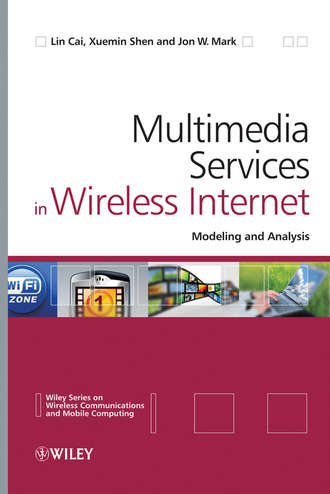 Xuemin  Shen. Multimedia Services in Wireless Internet