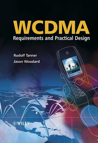 Jason Woodard. WCDMA: Requirements and Practical Design