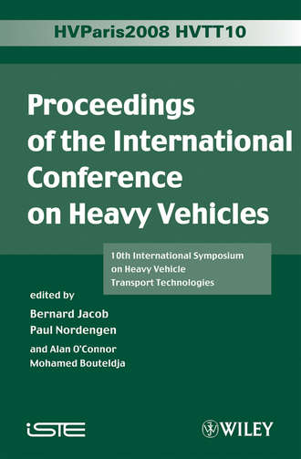 Alan  O'Connor. Proceedings of the International Conference on Heavy Vehicles, HVTT10