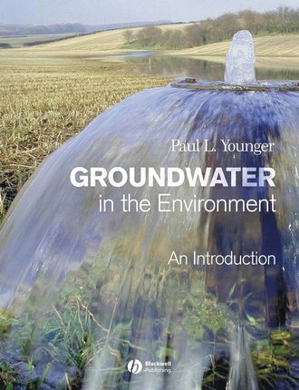 Paul Younger L.. Groundwater in the Environment