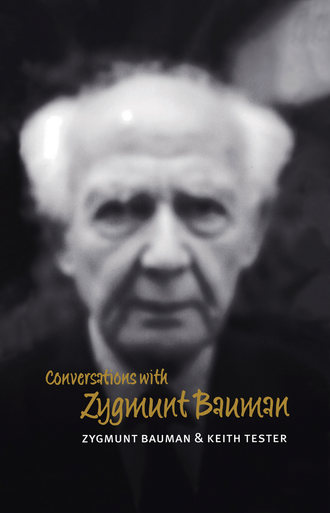 Keith  Tester. Conversations with Zygmunt Bauman