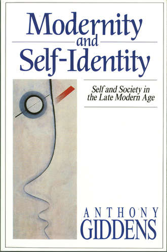 Anthony  Giddens. Modernity and Self-Identity