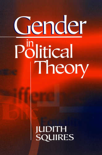 Judith  Squires. Gender in Political Theory