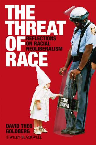 David Goldberg Theo. The Threat of Race