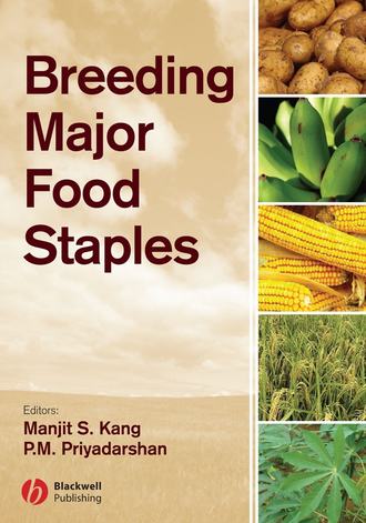 Manjit  Kang. Breeding Major Food Staples