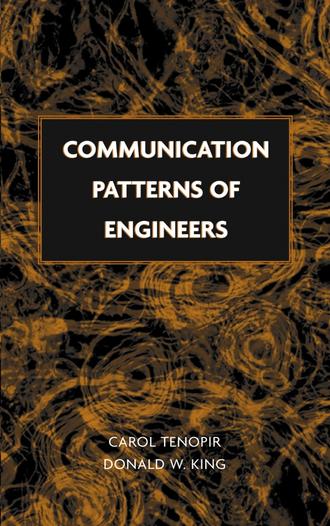 Carol  Tenopir. Communication Patterns of Engineers