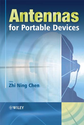 Zhi Chen Ning. Antennas for Portable Devices