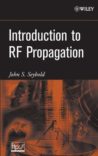 John Seybold S.. Introduction to RF Propagation