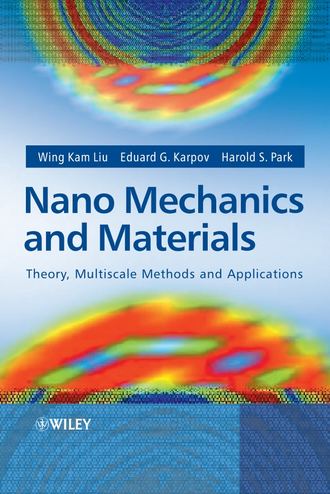 Wing Liu Kam. Nano Mechanics and Materials