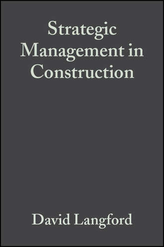 Steven  Male. Strategic Management in Construction