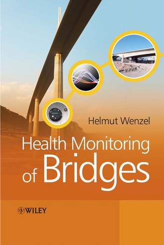 Helmut  Wenzel. Health Monitoring of Bridges