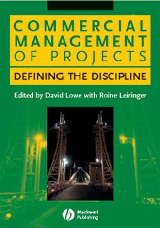 David  Lowe. Commercial Management of Projects