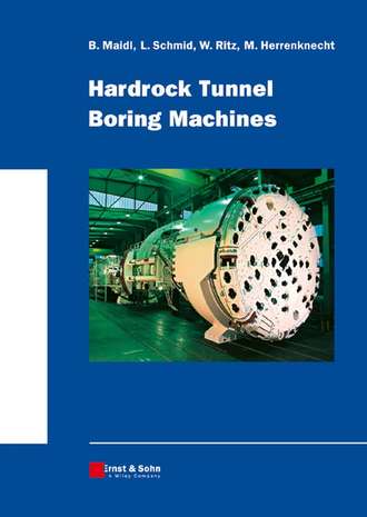 Bernhard  Maidl. Hardrock Tunnel Boring Machines