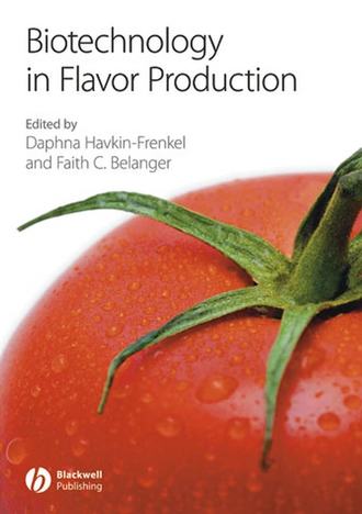 Daphna  Havkin-Frenkel. Biotechnology in Flavor Production