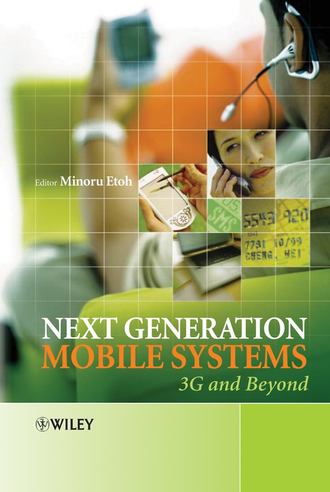 Minoru  Etoh. Next Generation Mobile Systems