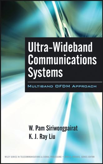 K. Liu J.Ray. Ultra-Wideband Communications Systems