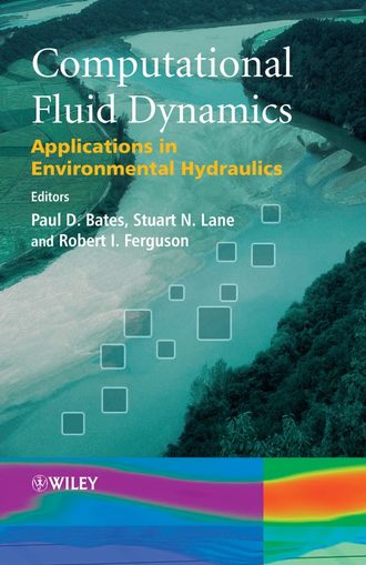 Paul Bates D.. Computational Fluid Dynamics