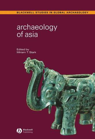 Miriam Stark T.. Archaeology of Asia