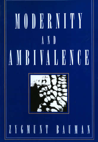 Zygmunt Bauman. Modernity and Ambivalence