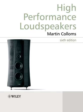 Martin  Colloms. High Performance Loudspeakers