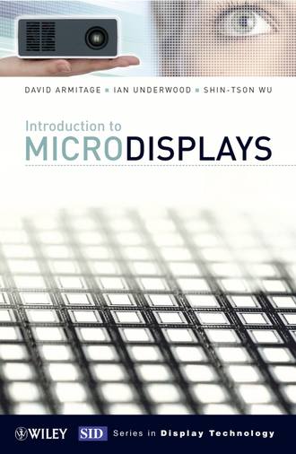 David  Armitage. Introduction to Microdisplays