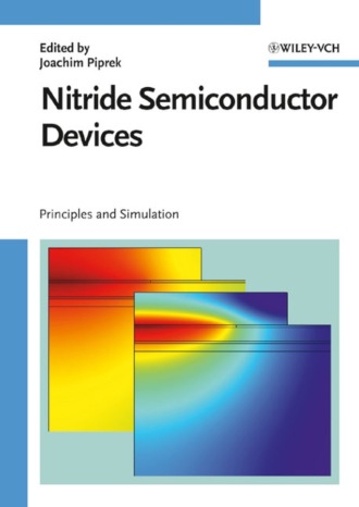 Joachim  Piprek. Nitride Semiconductor Devices