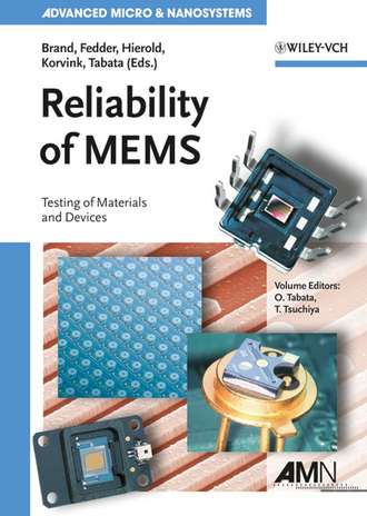 Oliver  Brand. Reliability of MEMS