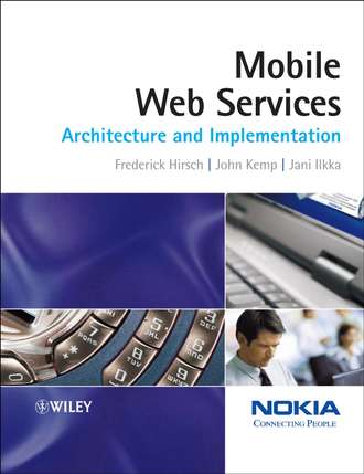 John Kemp. Mobile Web Services