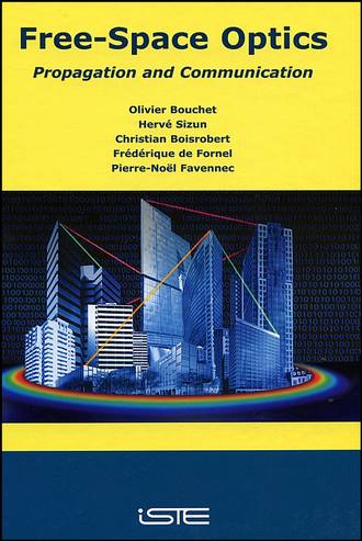 Olivier  Bouchet. Free-Space Optics