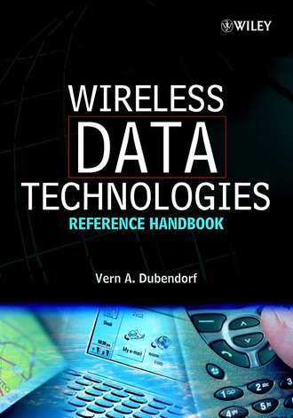 Vern Dubendorf A.. Wireless Data Technologies