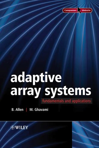 M.  Ghavami. Adaptive Array Systems
