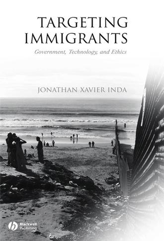 Jonathan Inda Xavier. Targeting Immigrants