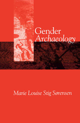 Marie S?rensen LouiseStig. Gender Archaeology