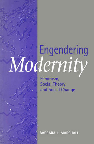 Engendering Modernity. Barbara  Marshall