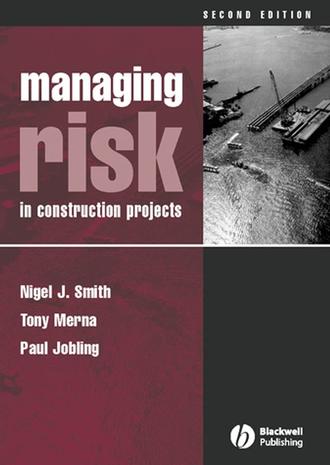 Tony  Merna. Managing Risk